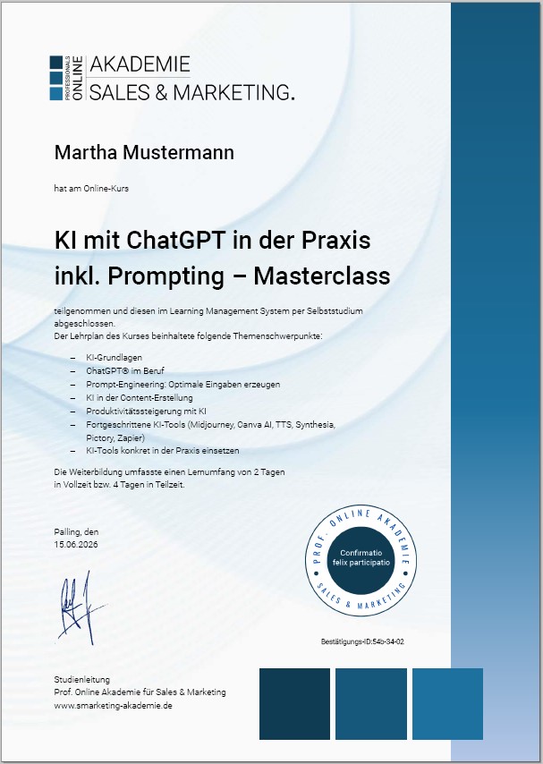 Zertifikatskurs KI Prompts mit ChatGPT und Praxisanwendungen